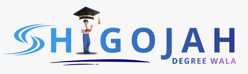 Shigojah Degree Wallah